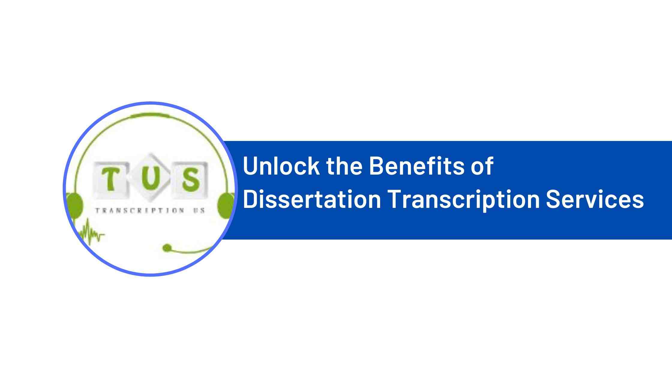 dissertation transcription